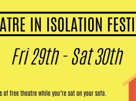 Theatre in Isolation Festival brings performances to your sofa
